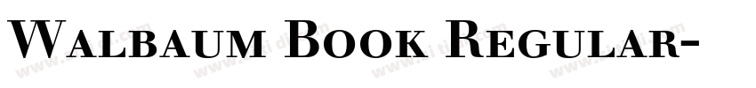 Walbaum Book Regular字体转换